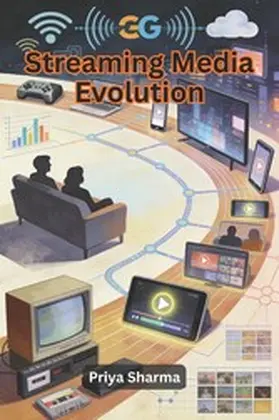 Sharma |  Streaming Media Evolution | eBook | Sack Fachmedien