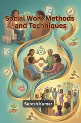 Kumar |  Social Work Methods and Techniques | eBook | Sack Fachmedien