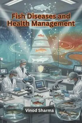 Sharma |  Fish Diseases and Health Management | eBook | Sack Fachmedien