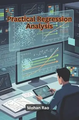 Rao |  Practical Regression Analysis | eBook | Sack Fachmedien