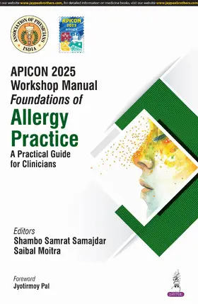 Moitra / Samajdar |  APICON 2025 Workshop Manual: Foundations of Allergy Practice | Buch |  Sack Fachmedien