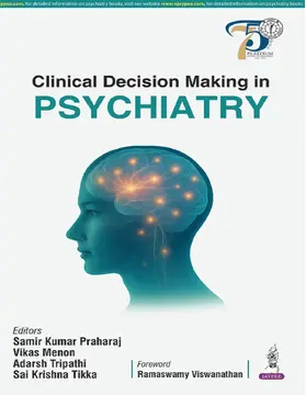 Praharaj / Menon / Tripathi |  Clinical Decision Making in Psychiatry | Buch |  Sack Fachmedien