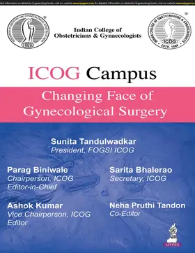 Biniwale / Kumar / Tandon |  ICOG Campus: Changing Face of Gynecological Surgery | Buch |  Sack Fachmedien