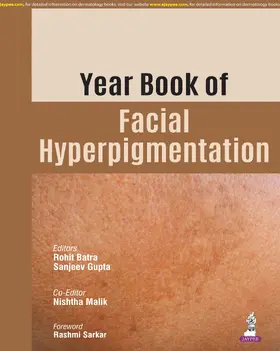 Batra / Gupta / Malik |  Year Book of Facial Hyperpigmentation | Buch |  Sack Fachmedien