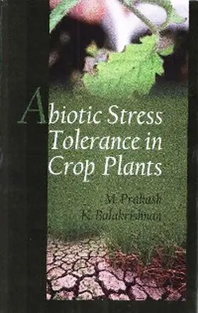 Prakash / Balakrishnan |  Abiotic Stress Tolerance in Crop Plants | eBook | Sack Fachmedien