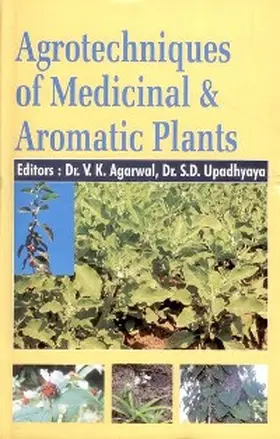 Agarwal | Agrotechniques of Medicinal and Aromatic Plants | E-Book | sack.de