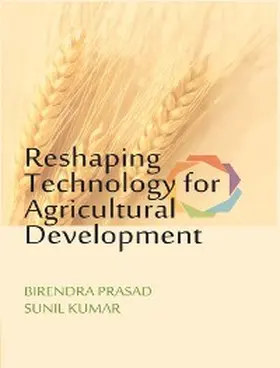 Prasad |  Reshaping Technology for Agricultural Development | eBook | Sack Fachmedien
