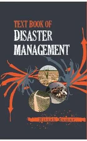 Kumar |  Text Book of Disaster Management | eBook | Sack Fachmedien