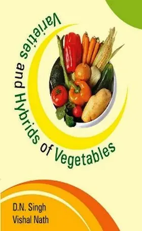 Singh / Nath |  Varieties and Hybrids of Vegetables | eBook | Sack Fachmedien