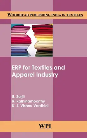 Surjit / Rathinamoorthy / Vardhini |  Erp for Textiles and Apparel Industry | Buch |  Sack Fachmedien
