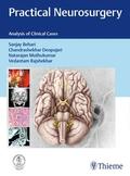 Behari / Deopujari / Muthukumar |  Practical Neurosurgery | Buch |  Sack Fachmedien