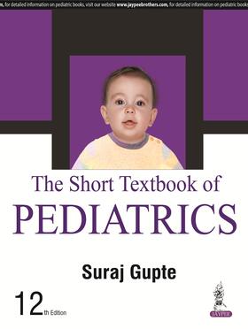 Gupte |  Short Textbook of Pediatrics | Buch |  Sack Fachmedien