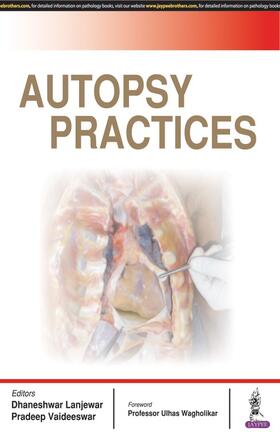 Lanjewar / Vaideeswar |  Autopsy Practices | Buch |  Sack Fachmedien