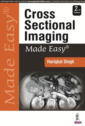 Singh | Cross Sectional Imaging Made Easy | Buch | 978-93-86056-69-6 | sack.de