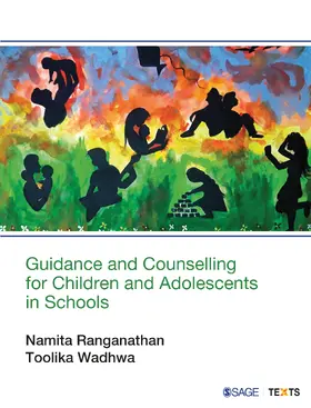 Ranganathan / Wadhwa |  Guidance and Counselling for Children and Adolescents in Schools | Buch |  Sack Fachmedien