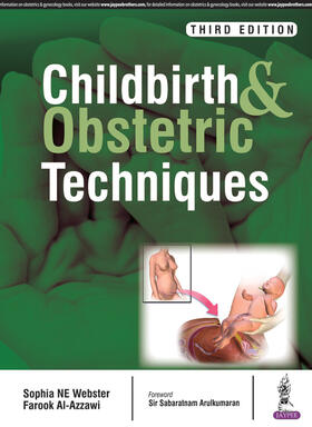 Al-Azzawi / Webster | Al-Azzawi, F: Childbirth & Obstetrics Techniques | Buch | 978-93-86107-02-2 | sack.de