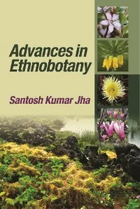 Jha |  Advances In Ethnobotany | eBook | Sack Fachmedien