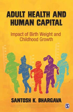 Bhargava | Adult Health and Human Capital | Buch | 978-93-86446-85-5 | sack.de