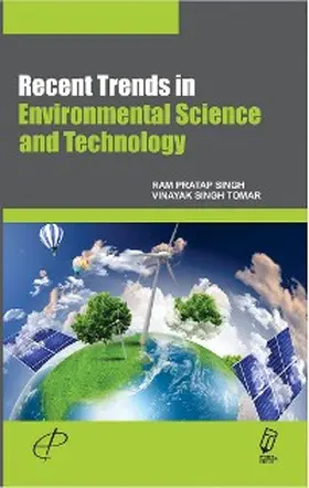 Singh / Tomar |  Recent Trends In Environmental Science And Technology | eBook | Sack Fachmedien