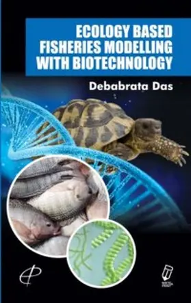 Das |  Ecology Based Fisheries Modelling With Biotechnology | eBook | Sack Fachmedien