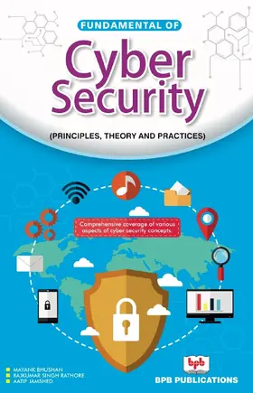 Bhushan / Jamshed / Singh Rathore |  Fundamentals of Cyber Security | eBook | Sack Fachmedien