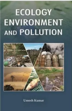 Kumar |  Ecology, Environment And Pollution | eBook | Sack Fachmedien