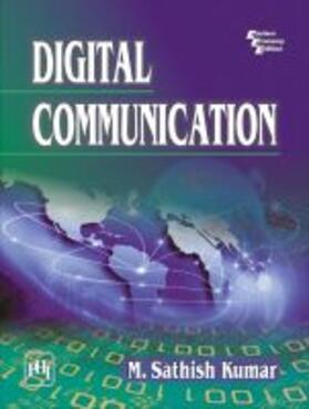  Kumar, M: Digital Communication | Buch |  Sack Fachmedien