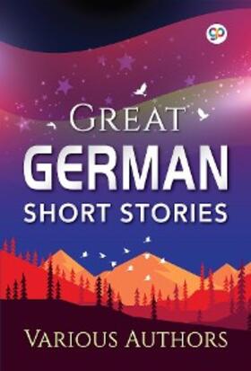 Authors / Editors |  Great German Short Stories | eBook | Sack Fachmedien