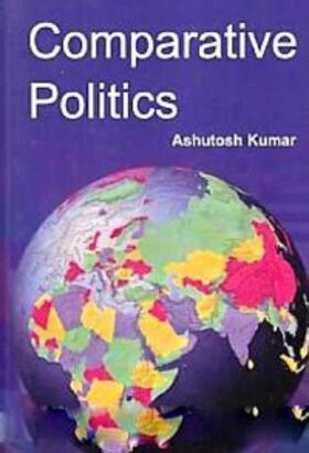 Kumar |  Comparative Politics | eBook | Sack Fachmedien