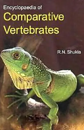 Shukla |  Encyclopaedia Of Comparative Vertebrates | eBook | Sack Fachmedien
