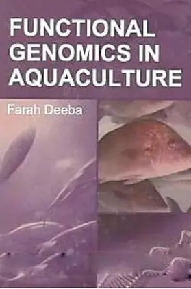 Deeba |  Functional Genomics In Aquaculture | eBook | Sack Fachmedien