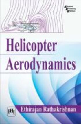 Rathakrishnan | Helicopter Aerodynamics | Buch | 978-93-88028-29-5 | sack.de