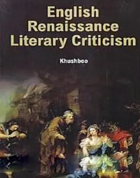 Khushboo |  English Renaissance Literary Criticism | eBook | Sack Fachmedien