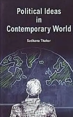 Thakur |  Political Ideas In Contemporary World | eBook | Sack Fachmedien