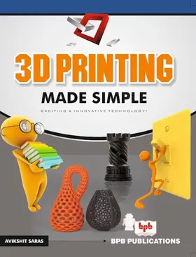 Saras |  3D Printing Made Simple | eBook | Sack Fachmedien