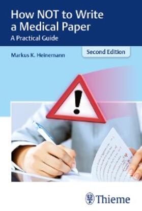 Heinemann |  How NOT to Write a Medical Paper | eBook | Sack Fachmedien