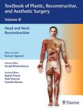 Agrawal / Bhattacharya / Powar |  Textbook of Plastic, Reconstructive, and Aesthetic Surgery, Vol 3 | Buch |  Sack Fachmedien
