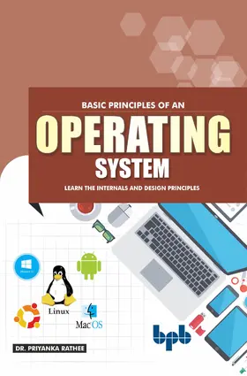 Rathee / Priyanka |  Basic Principles of an Operating System | eBook | Sack Fachmedien