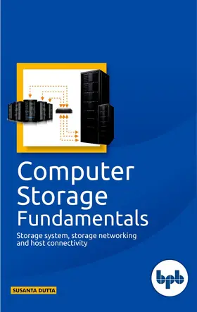 Dutta / Kumar |  Computer Storage fundamentals | eBook | Sack Fachmedien