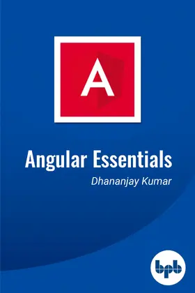 Kumar |  Angular Essentials | eBook | Sack Fachmedien