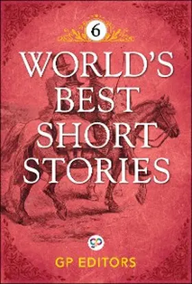 Editors |  World's Best Short Stories-Vol 6 | eBook | Sack Fachmedien