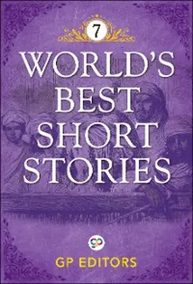 Editors |  World's Best Short Stories-Vol 7 | eBook | Sack Fachmedien