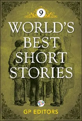 Editors |  World's Best Short Stories-Vol 9 | eBook | Sack Fachmedien