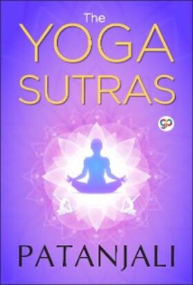 Patanjali |  The Yoga Sutras of Patanjali | eBook | Sack Fachmedien