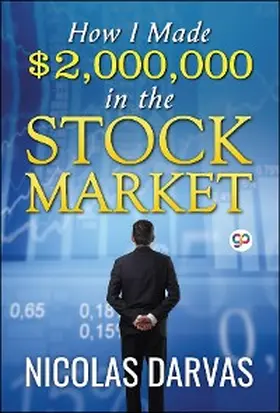 Darvas |  How I Made $2,000,000 in the Stock Market | eBook | Sack Fachmedien