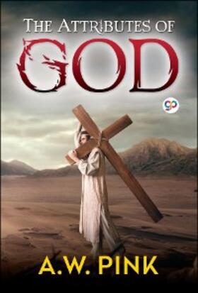 Pink |  The Attributes of God | eBook | Sack Fachmedien