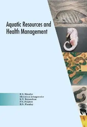 Biradar / Jahageerdar |  Aquatic Resources and Health Management | eBook | Sack Fachmedien