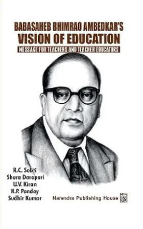 Sobti / Darapuri |  Babasaheb Bhimrao Ambedkar's Vision Of Education: Message For Teachers And Teacher Educators | eBook | Sack Fachmedien