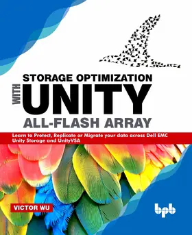 Wu |  Storage Optimization with Unity All-Flash Array | eBook | Sack Fachmedien