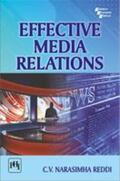  Effective Media Relations | Buch |  Sack Fachmedien